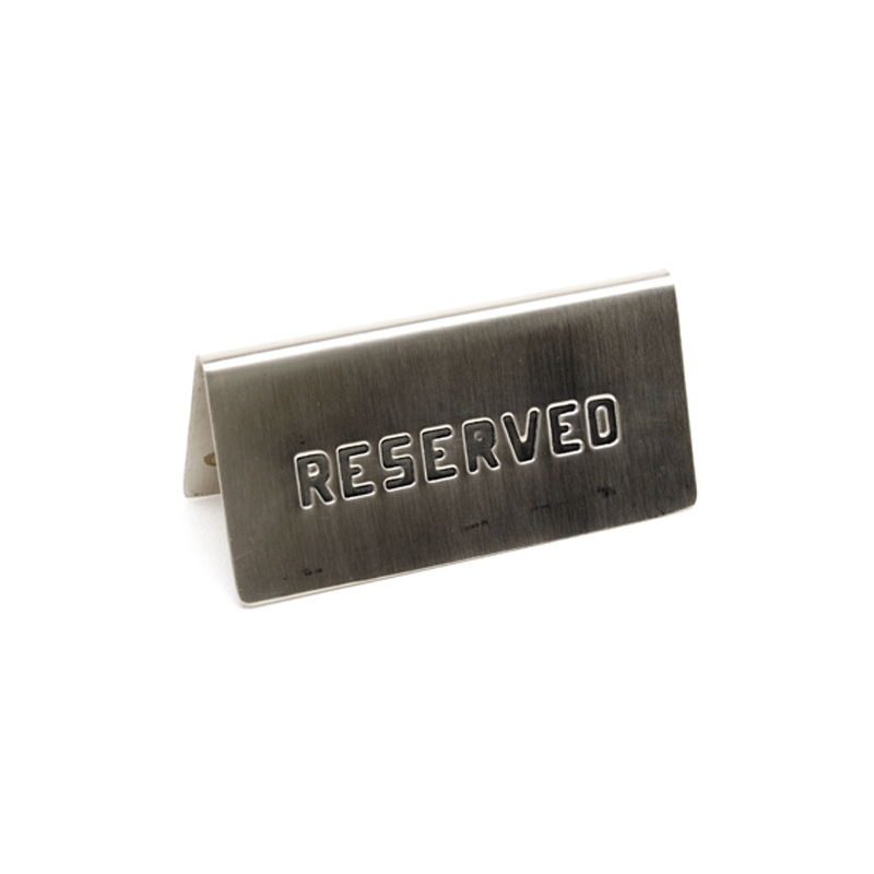 St/Steel Table Sign"Reserved" 15 x 5cm - Case Qty 1